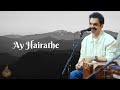 Ay Hairathe Rahul Deshpande The Rahul Deshpande Collective