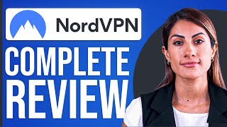 NordVPN Review 2024 - Is NordVPN Better than ExpressVPN?