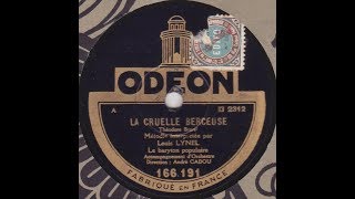 Louis Lynel « La cruelle berceuse » 1929