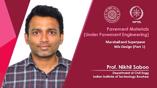 Lecture 40: Marshall and Superpave Mix Design (Part 1)