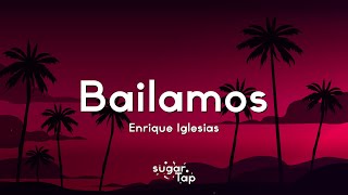 Download lagu Enrique Iglesias - Bailamos (Lyrics) mp3