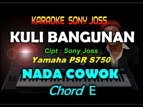 Sonny Josz - Kuli Bangunan [KARAOKE] by Saka