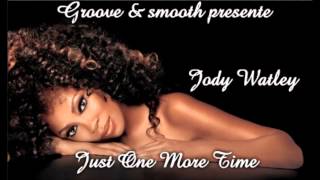 Jody Watley - Just One More Time