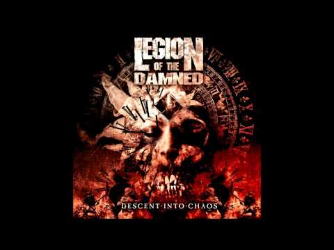 Legion Of The Damned - Descent Into Chaos (2011) Ultra HQ