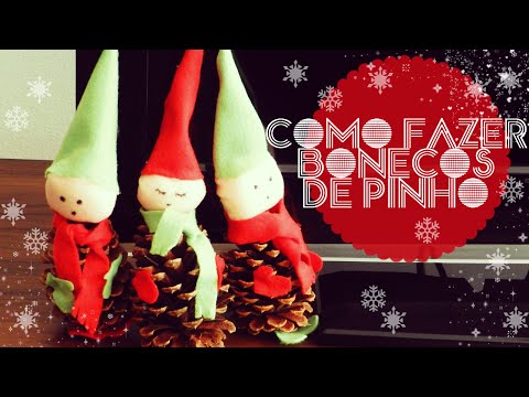 DIY: Como Fazer Bonecos de Pinho/Pinha para o Natal