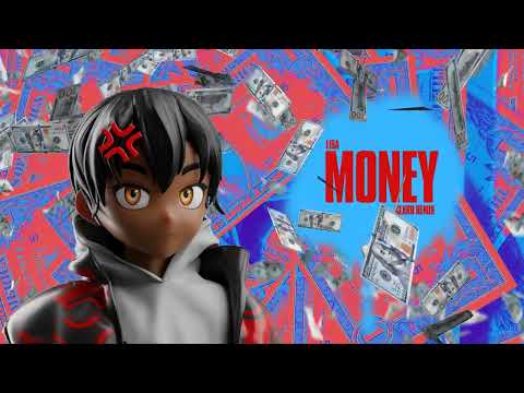 LISA - MONEY (CLXRB Remix)