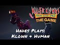 Killer Klowns From Outer Space: The Game — Hades Plays: Klown & Human [PS5 Gameplay]