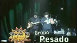 GRUPO PESADO  "  Florita Del Alma "