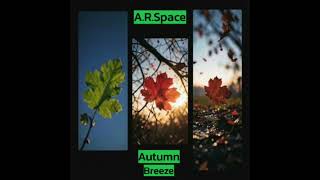 A.R.SPACE  -  Autumn breeze 2026