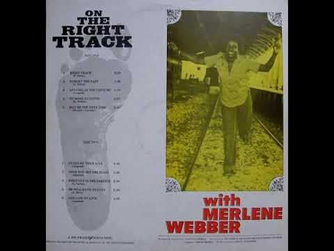 Merlene Webber - On The Rigtht Tracker
