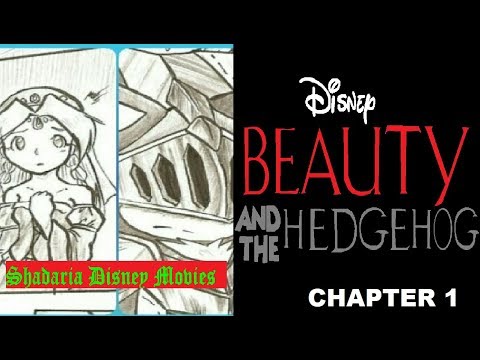 Beauty and the Hedgehog - the Prologue