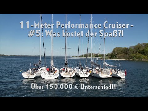 11-Meter Performance Cruiser #5: Was kostet der Spaß?