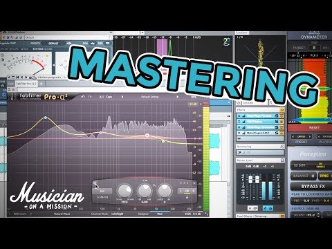 The Power of Mastering Your Mix (Using Just TWO Plugins) | musicianonamission.com