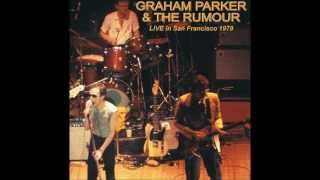 Graham Parker &amp; The Rumour - Saturday Night Is Dead Live In San Francisco, 1979
