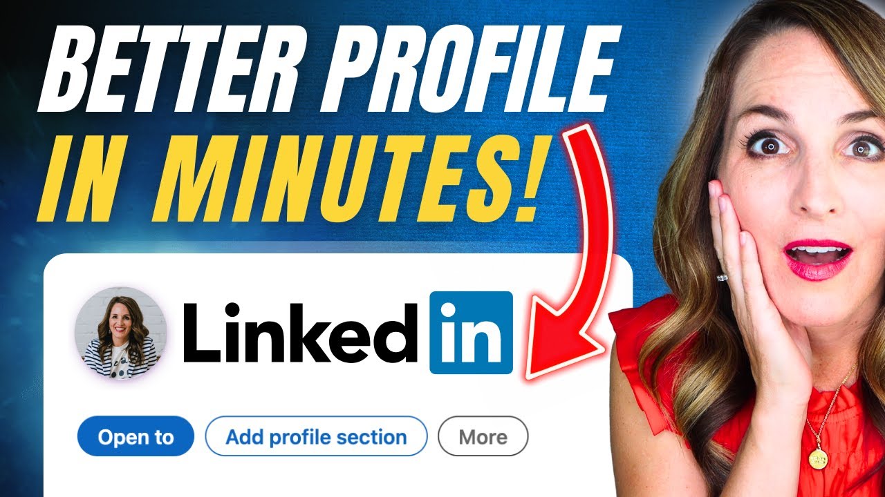 Make a BETTER LinkedIn Profile In Minutes! - YouTube