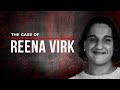 KILLED BY HER OWN FRIENDS - Reena Virk