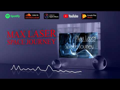 Max Laser - Space Journey