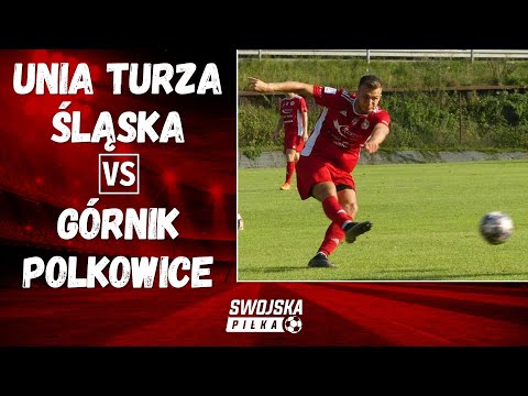 3 LIGA: UNIA TURZA ŚLĄSKA - GÓRNIK POLKOWICE (SKRÓT MECZU)