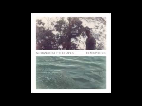 Alexander & the Grapes - Conversation