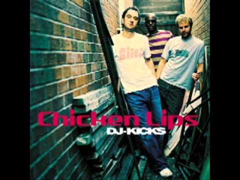 Chicken Lips - He not in Gunjah & Boon remix