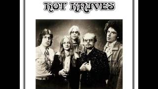 Hot Knives - I Hear The Wind Blow