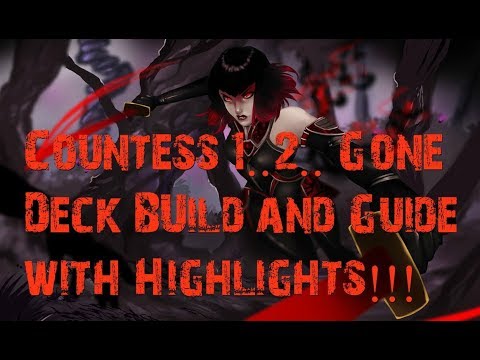 Countess 1..2.. Gone Deck Build and Guide with Highlights!!! (Paragon v42.1)