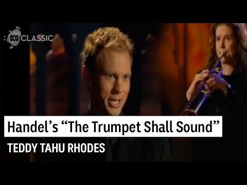 Teddy Tahu Rhodes sings "The trumpet shall sound" from Handel's Messiah
