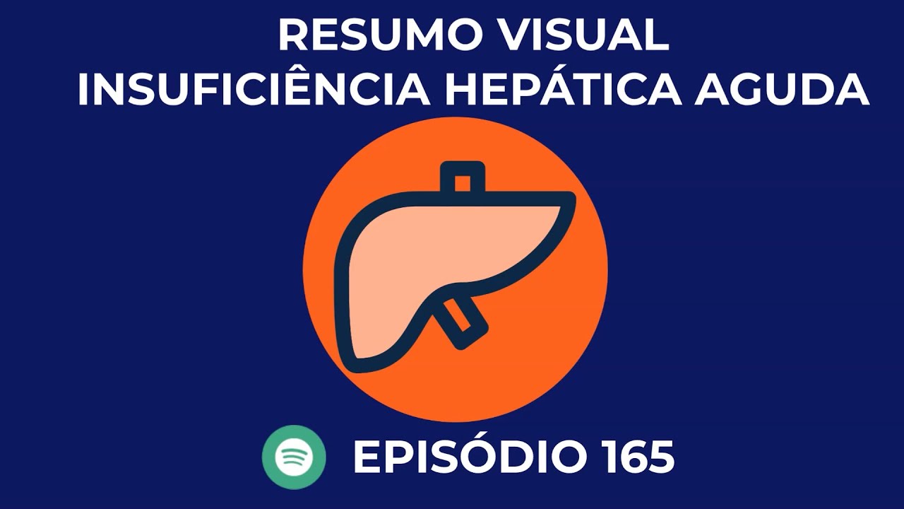 Insuficiência Hepática - Resumão