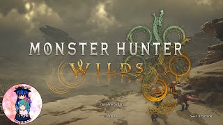 [モンハンワイルズ]次のアプデのFFコラボが楽しみなのでモンハンやります！[steam版]
