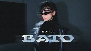 EDITA - BATO (OFFICIAL VIDEO)