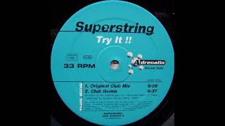 Superstring - Try It! (Original Club Mix)