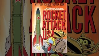 Mystery Science Theater 3000: Rocket Attack U.S.A