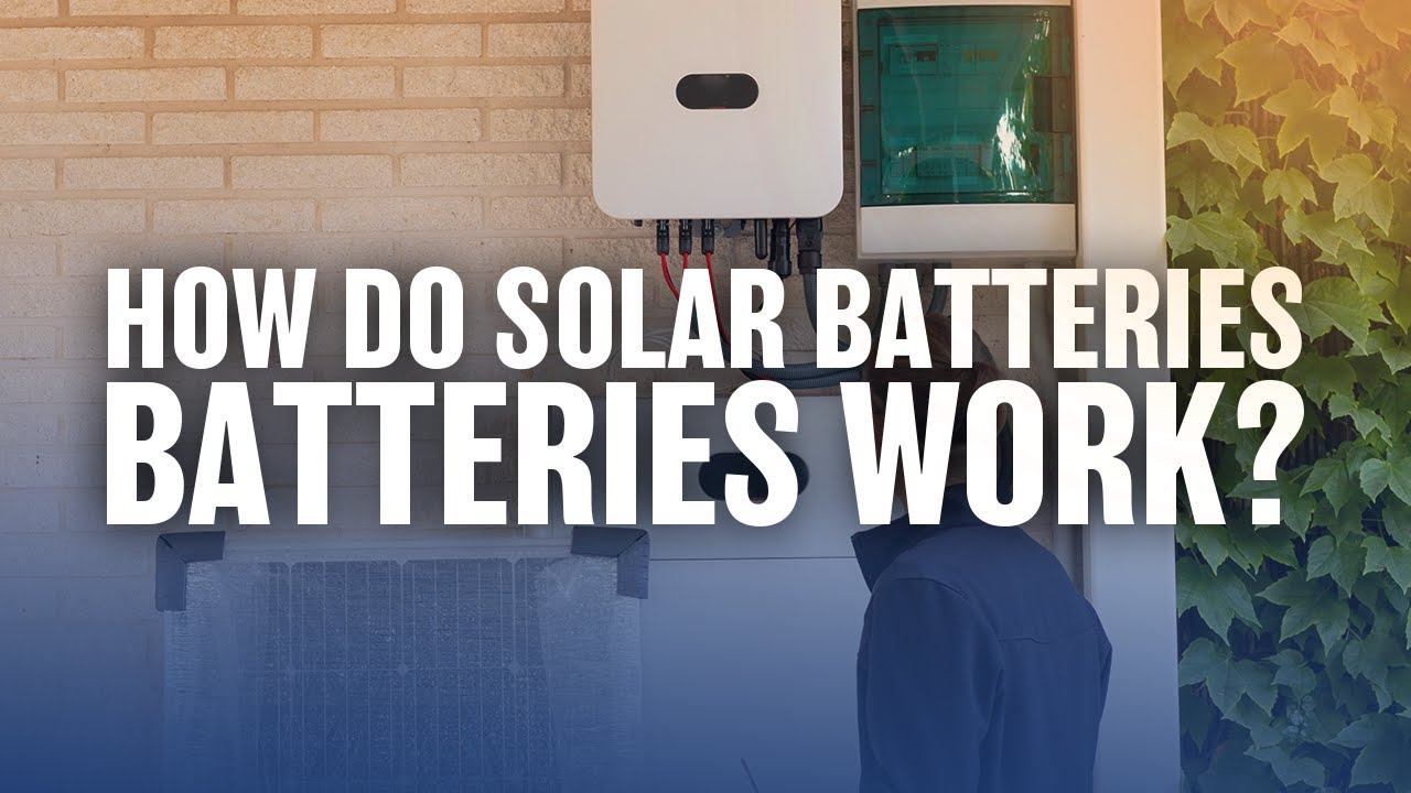 How Do Solar Panel Batteries Work | LogicPower