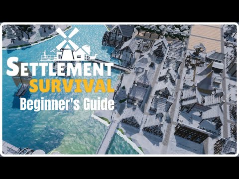 Settlement Survival Beginner's Guide : How to Start