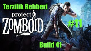 Project Zomboid Terzilik Rehberi Türkçe