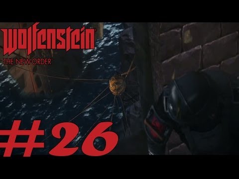 Wolfenstein : The New Order - Walkthrough Part 26 [ HD ]