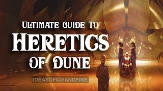 Ultimate Guide to Dune (Part 6) Heretics of Dune