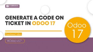 How to Generate a Code on Ticket in Odoo 17 PoS | Odoo 17 New Features