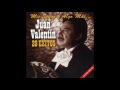 Juan Valentín - Cómo Le Hago