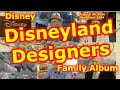 Disney Family Album Disneyland Designers John Hench Herb Hyman Bill Evans Walt Disney