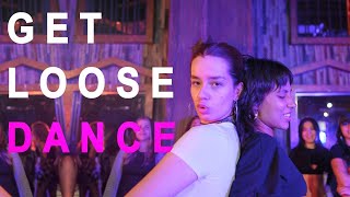 Agnez MO ft CıARA   Get Loose / Dance  Choreography