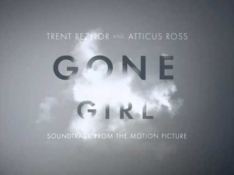 Gone Girl Soundtrack - Background Noise