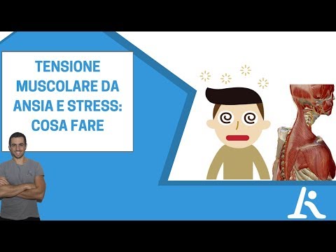 Tensione muscolare da ansia e stress: cosa fare