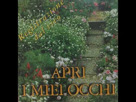 04  Apri i miei occhi