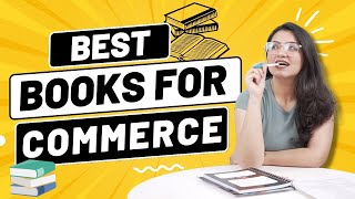 Best Books for Commerce 2023-24 | Class 11 Commerce Best Books | Reference Book for Commerce Stream