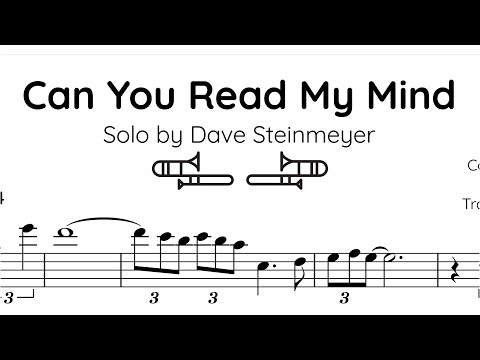 Dave Steinmeyer - Trombone Solo Transcription (Can You Read My Mind)