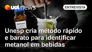Intoxicação por metanol: Unesp cria método rápido e barato para detectar substância em bebidas