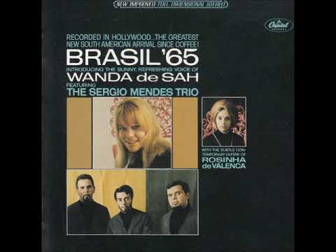 The Sergio Mendes Trio - Let Me (Deixa)