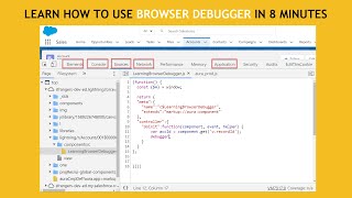 Browser Debugger | JavaScript Debugging | Lightning Development