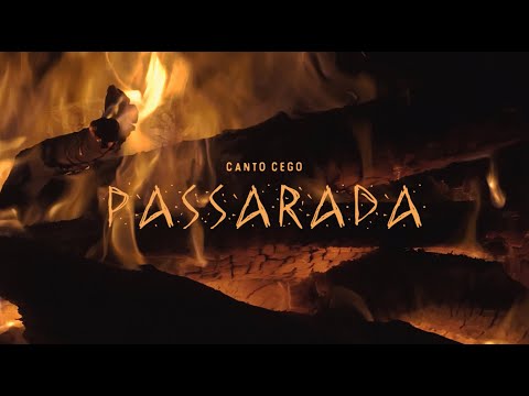 Passarada | Canto Cego (Clipe Oficial)